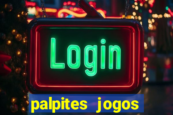 palpites jogos quarta feira